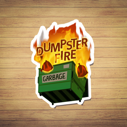 Dumpster Fire Sticker