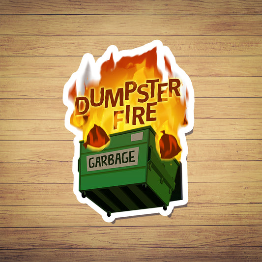 Dumpster Fire Sticker
